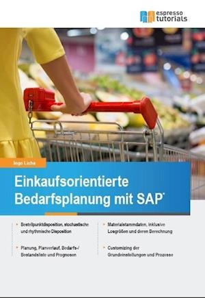 Cover for Ingo Licha · Einkaufsorientierte Bedarfsplanung mit SAP (Paperback Book) (2022)