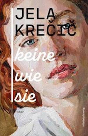 Cover for Jela Krecic · Keine wie sie (Book) (2022)