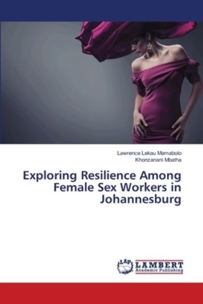 Cover for Mamabolo · Exploring Resilience Among Fem (Book) (2018)