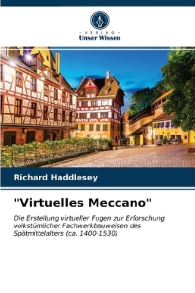 Cover for Richard Haddlesey · Virtuelles Meccano (Paperback Book) (2021)