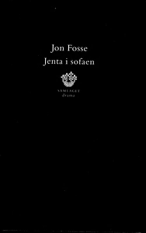 Cover for Fosse Jon · Jenta i sofaen : skodespel (Bound Book)
