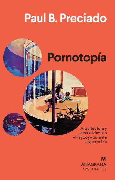 Cover for Paul B. Preciado · Pornotopía (Paperback Bog) (2021)