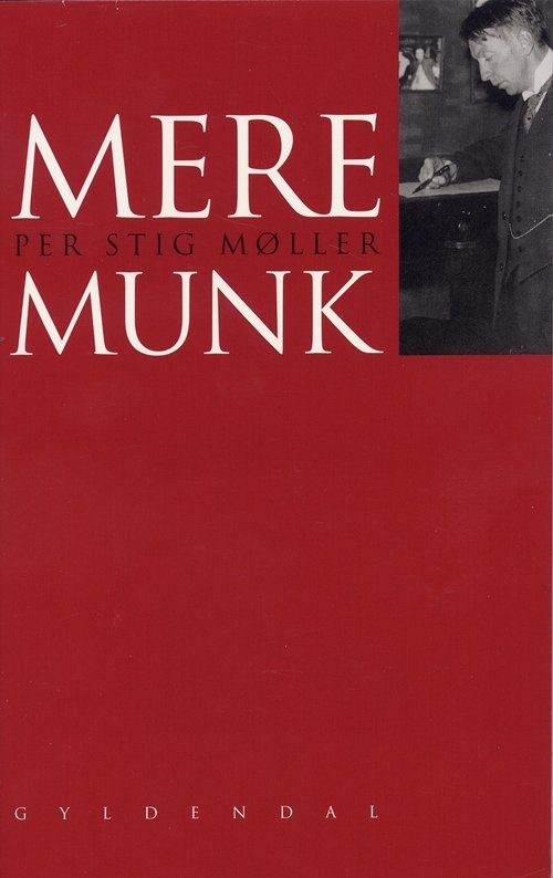 Cover for Per Stig Møller · Mere Munk (Sewn Spine Book) [1.º edición] (2003)