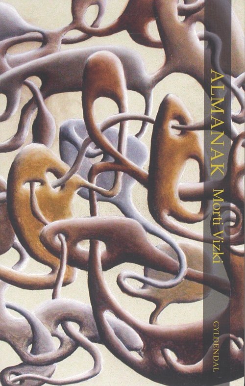 Cover for Morti Vizki · Almanak (Sewn Spine Book) [1º edição] (2005)