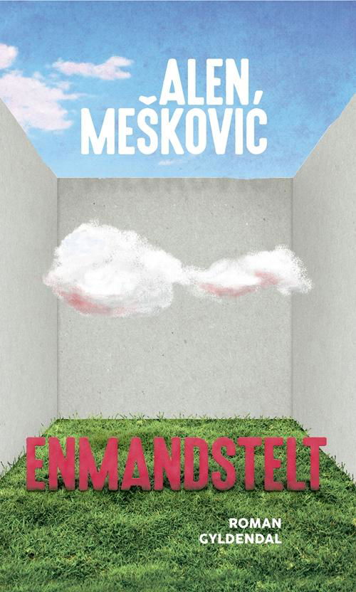 Cover for Alen Meskovic · Enmandstelt (Sewn Spine Book) [1.º edición] (2016)
