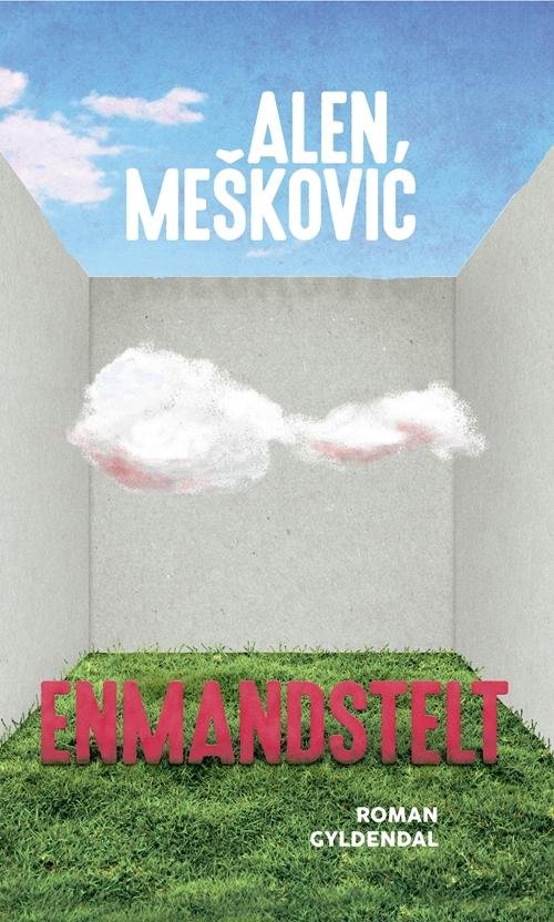 Cover for Alen Meskovic · Enmandstelt (Taschenbuch) [1. Ausgabe] (2016)