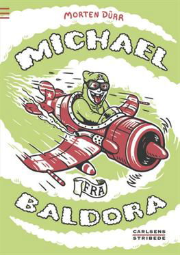 Cover for Morten Dürr · Michael fra Baldora (Innbunden bok) [1. utgave] [Indbundet] (2012)