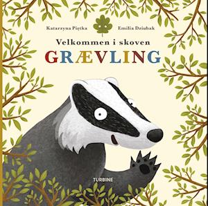 Cover for Katarzyna Piętka · Velkommen i skoven - Grævling (Kartonbuch) [1. Ausgabe] (2023)