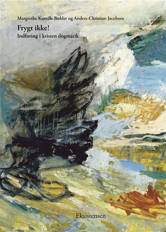 Cover for Margrethe Kamille Birkler og Anders-Christian Jacobsen · Frygt ikke! (Sewn Spine Book) [1.º edición] (2024)