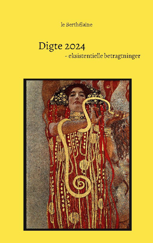 - le Berthélaine · Digte 2024 (Paperback Book) [1. wydanie] (2024)