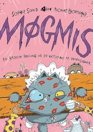 Møgmis 3: En rædsom rolling og en kattepine af dimensioner - Sophie Souid - Books - Gads Børnebøger - 9788762743540 - October 19, 2023