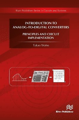 Takao Waho · Introduction to Analog-to-Digital Converters (Paperback Book) (2024)