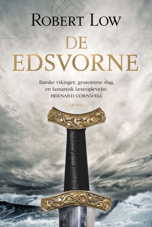 Cover for Robert Low · De Edsvorne: De edsvorne (Sewn Spine Book) [1er édition] (2011)