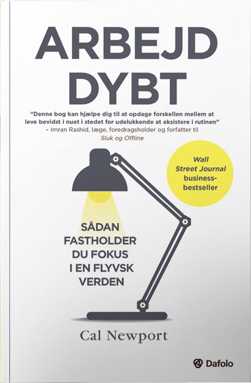 Cover for Cal Newport · Arbejd dybt (Paperback Book) [1st edition] (2019)