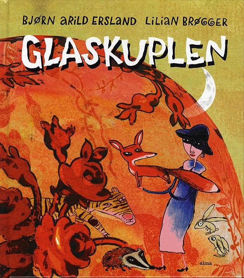 Cover for Bjørn Arild Ersland; Lilian Brøgger · Glaskuplen (Bound Book) [1th edição] [Indbundet] (2010)