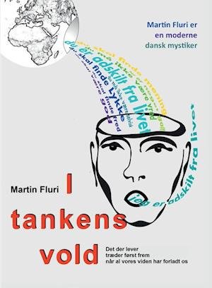 I tankens vold - Martin Fluri - Boeken - Hovedland - 9788774665540 - 16 oktober 2020