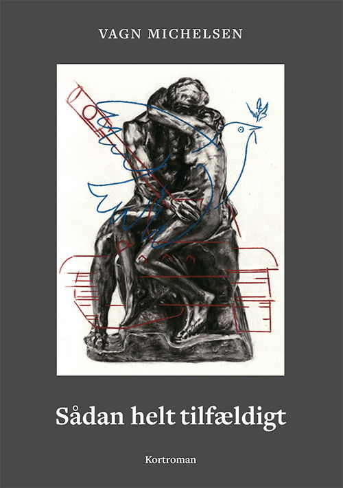 Cover for Vagn Michelsen · Sådan helt tilfældigt (Heftet bok) [1. utgave] (2024)