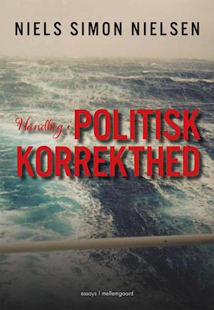 Niels Simon Nielsen · Håndbog i politisk korrekthed (Sewn Spine Book) [1er édition] (2022)