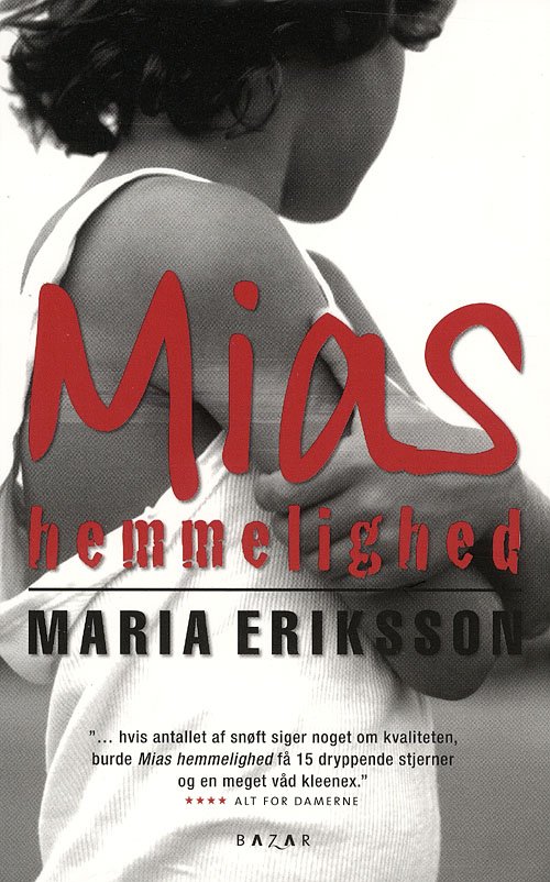Cover for Maria Eriksson · Mias hemmelighed (Pocketbok) [2. utgave] (2007)