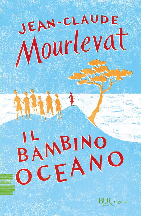 Cover for Jean-Claude Mourlevat · Il Bambino Oceano (Book)