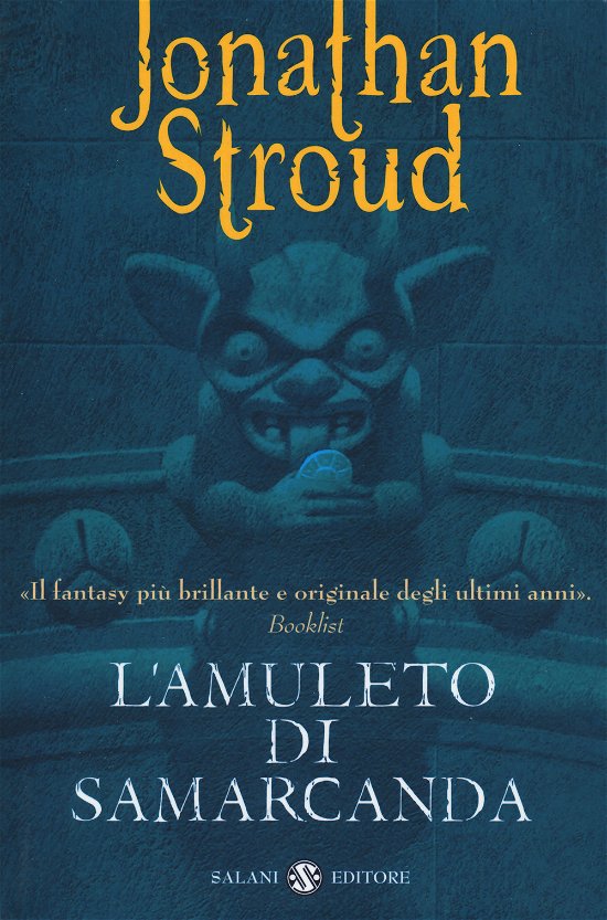 Cover for Jonathan Stroud · L' Amuleto Di Samarcanda. Trilogia Di Bartimeus. Nuova Ediz. #01 (Book)