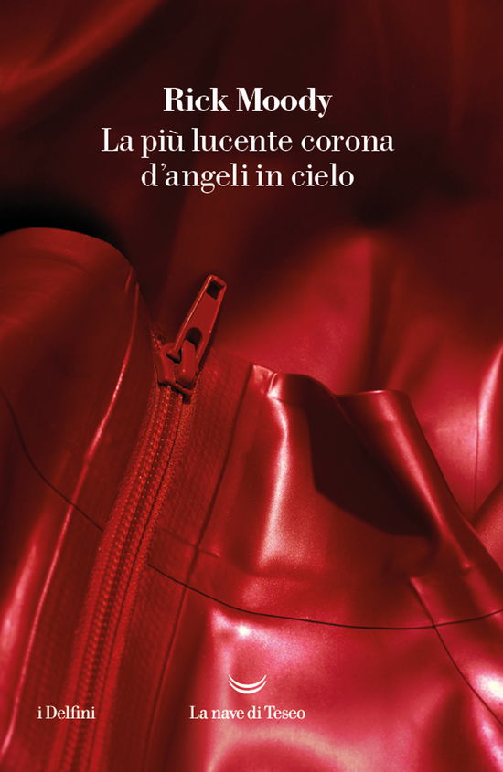 Cover for Rick Moody · La Piu Lucente Corona D'angeli In Cielo (Book)