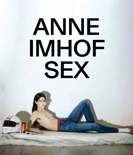 Cover for Anne Imhof: Sex (Hardcover bog) (2024)