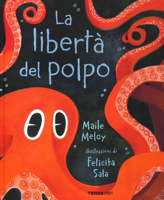 Cover for Maile Meloy · La Liberta Del Polpo (Book)