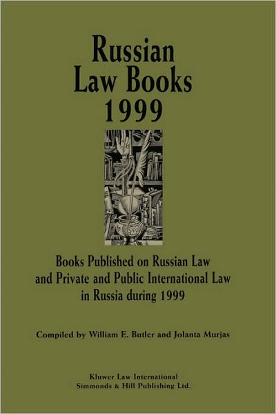 William E. Butler · Russian Law Books 1999 (Paperback Bog) (2000)