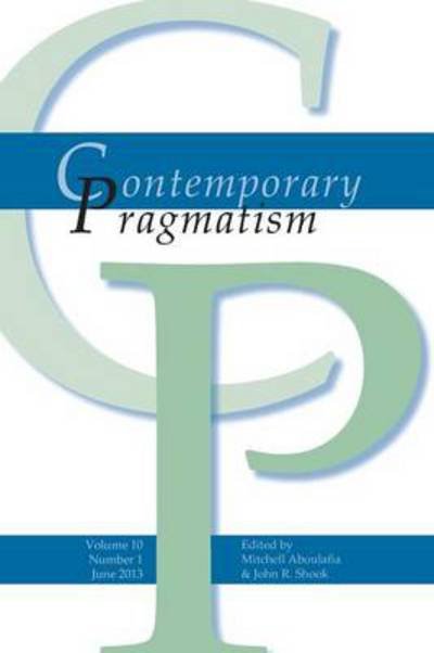 Cover for Mitchell Aboulafia · Contemporary Pragmatism. Volume 10, Number 1, June 2013 (Paperback Book) (2013)