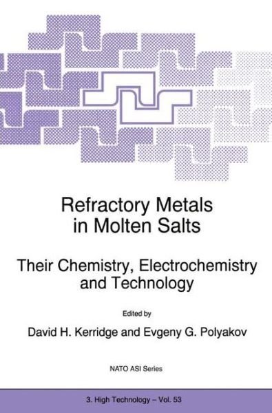 Cover for D H Kerridge · Refractory Metals in Molten Salts - Nato Science Partnership Subseries: 3 (Pocketbok) [1st Ed. Softcover of Orig. Ed. 1998 edition] (2010)