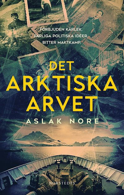 Cover for Aslak Nore · Det arktiska arvet (Indbundet Bog) (2024)