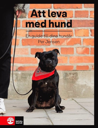 Cover for Per Jensen · Att leva med hund : en guide till dina hundår (Hardcover bog) (2020)