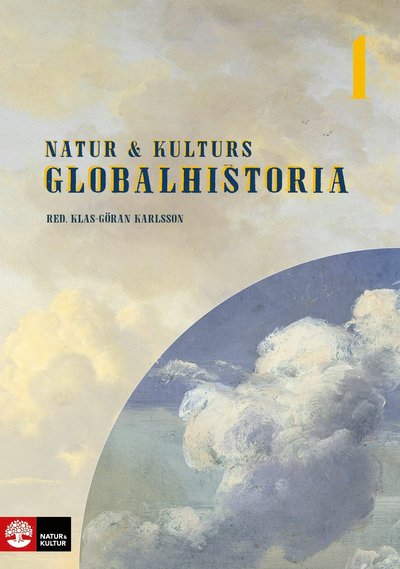 Cover for Klas-Göran Karlsson · Natur &amp; Kulturs globalhistoria 1 (Hardcover Book) (2022)