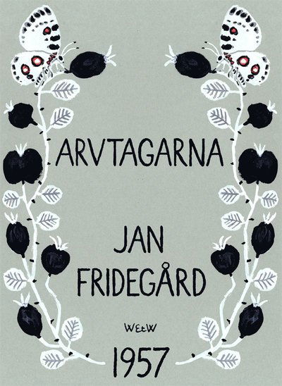 Cover for Jan Fridegård · Arvtagarna (ePUB) (2014)