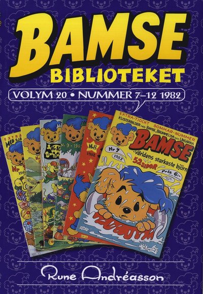 Cover for Rune Andréasson · Bamsebiblioteket: Bamsebiblioteket. Vol. 20, Nummer 1982 D.2 (Bound Book) (2007)