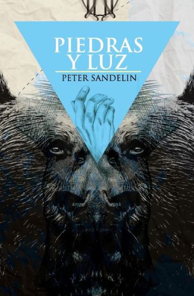 Cover for Peter Sandelin · Piedras Y Luz (Paperback Book) (2015)