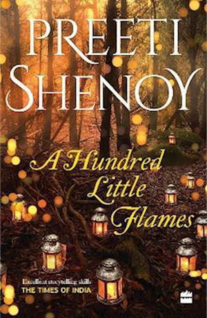 Cover for Preeti Shenoy · A Hundred Little Flames (Paperback Book) (2023)