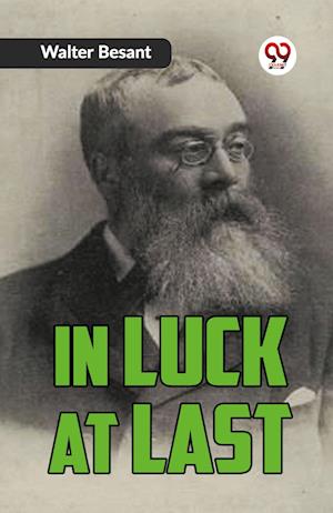 Cover for Besant Walter · In Luck at Last (Edition2023) (Paperback Book) (2023)