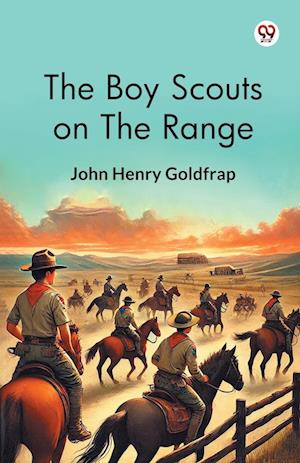 Cover for John Henry Goldfrap · The Boy Scouts On The Range (Edition1) (Paperback Book) (2025)
