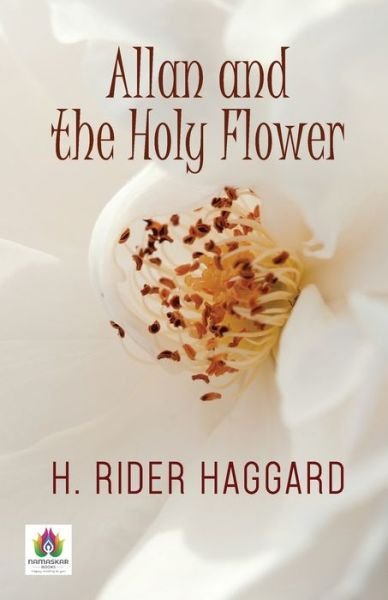 Cover for H Haggard Rider · Allan and The Holy Flower (Taschenbuch) (2021)