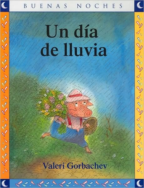 Cover for Valeri Gorbachev · Un Dia De Lluvia (Paperback Book) (2018)