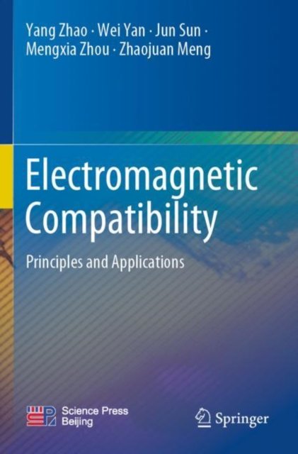 Cover for Yang Zhao · Electromagnetic Compatibility: Principles and Applications (Paperback Book) [1st ed. 2021 edition] (2022)