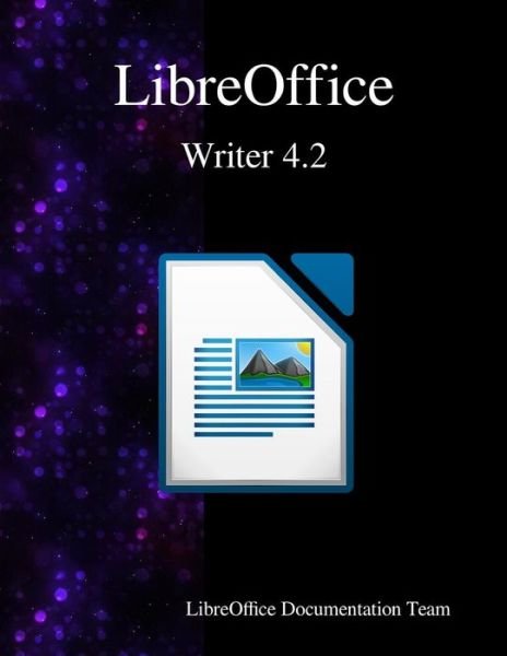 Cover for Libreoffice Documentation Team · LibreOffice Writer 4.2 (Taschenbuch) (2015)