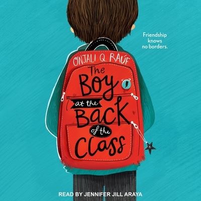 Cover for Onjali Q Rauf · The Boy at the Back of the Class Lib/E (CD) (2020)