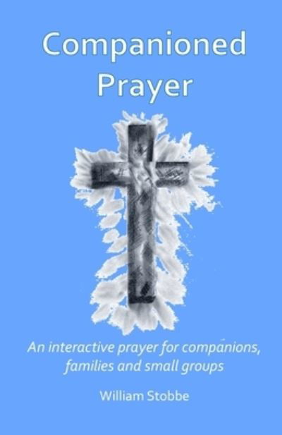 Cover for Amazon Digital Services LLC - Kdp · Companioned Prayer (Paperback Bog) (2022)