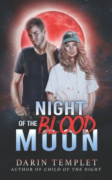 Cover for Darin Templet · Night of the Blood Moon (Paperback Book) (2022)