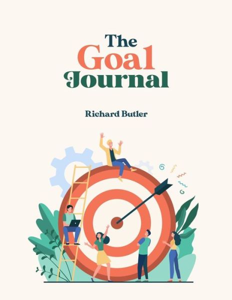 Cover for Richard Butler · The Goal Journal (Paperback Book) (2021)