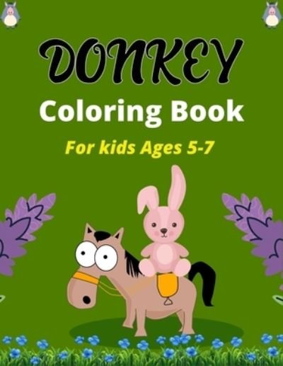 Cover for Ensumongr Publications · DONKEY Coloring Book For Kids Ages 5-7 (Paperback Bog) (2020)