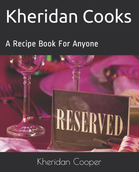 Cover for Martecia Cooper · Kheridan Cooks (Paperback Book) (2020)